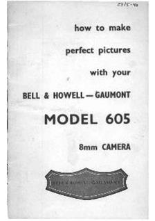Bell and Howell 605 manual. Camera Instructions.